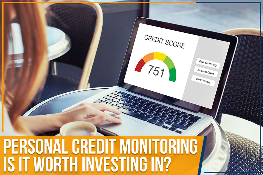 Personal Credit Monitoring: Is It Worth Investing In?